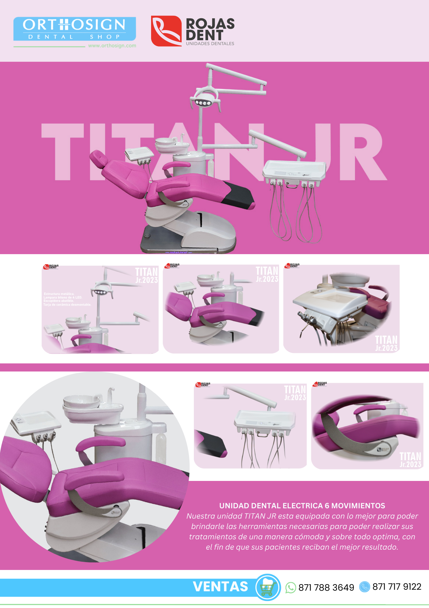 Unidad Dental Titán Jr 2023 Rojas Dent Orthosign